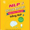 Chinh Phục Tiếng Anh Bằng NLP
